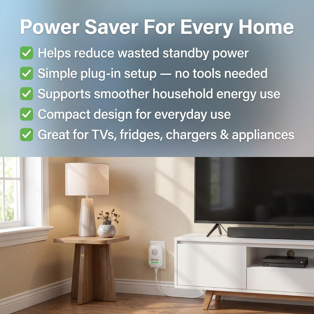 Brivia™ Power Saver